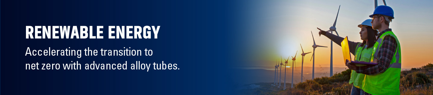 Advanced alloy tubes for renewable power generation.